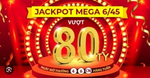 Xổ số Mega 6/45